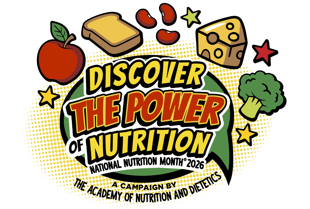 Recognizing National Nutrition Month® in March, Sharing Why Good Food Matters for Everyone